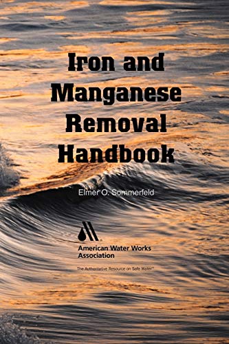 Beispielbild fr Iron and Manganese Removal Handbook zum Verkauf von Buchpark