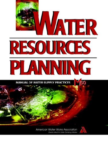 Beispielbild fr Water Resources Planning: Manual of Water Supply Practices (M50) zum Verkauf von ThriftBooks-Atlanta