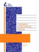 Investigation of Pipe Cleaning Methods (9781583212608) by Ellison, Dan; Duranceau, Steven; Ancel, Susan; Deagle, Gabrielle; McCoy, Rod