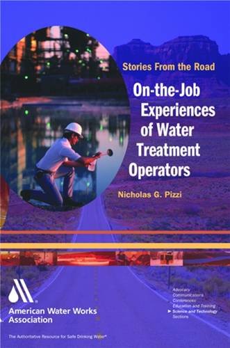 Imagen de archivo de On-The-Job Experiences of Water Treatment Operators a la venta por ThriftBooks-Atlanta