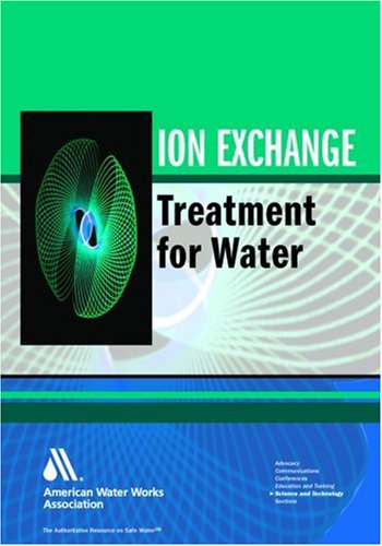 Stock image for Ion Exchange Treatment for Drinking Water for sale by HPB-Red