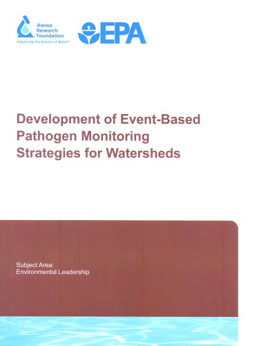 Development of Event-based Pathogen Monitoring Strategies for Watersheds (9781583214572) by Rees, Paula; Long, Sharon; Baker, Rebecca; Bordeau, Daniel; Pei, Routing