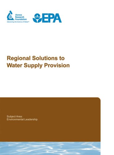 Regional Solutions to Water Supply Provision (9781583215036) by Raucher, Robert; Cromwell, John; Henderson, Jim; Wagner, Carolyn; Rubin, Scott