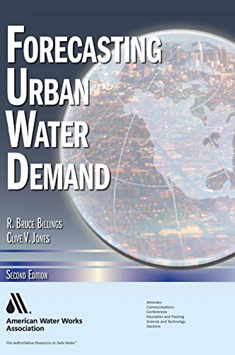 Forecasting Urban Water Demand (9781583215371) by Jones, Clive