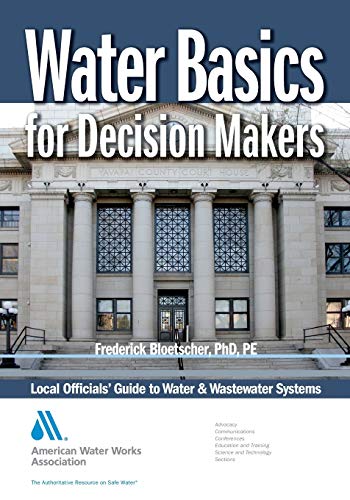 Imagen de archivo de Water Basics for Decision Makers a la venta por Better World Books: West