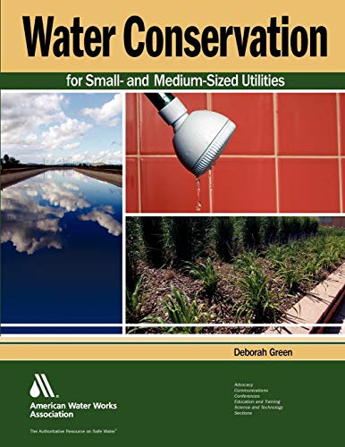 Beispielbild fr Water Conservation for Small- And Medium-Sized Utilities zum Verkauf von Chiron Media