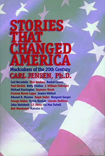 9781583220276: Stories That Changed America: Muckrakers of the 20th Century