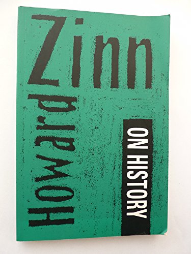 Stock image for Howard Zinn on History for sale by Murphy-Brookfield Books