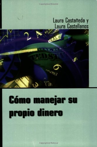 Stock image for Como Manejar Su Propio Dinero for sale by ThriftBooks-Atlanta