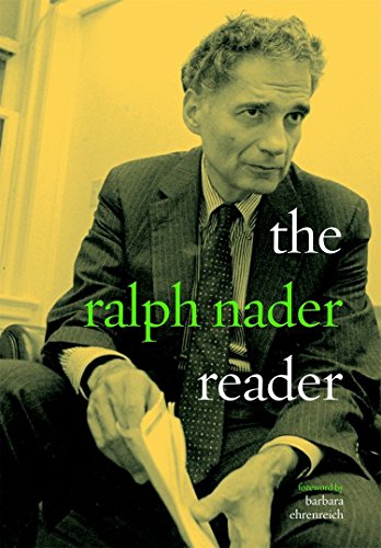 Beispielbild fr The Ralph Nader Reader zum Verkauf von Wonder Book