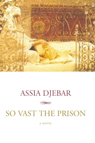 Beispielbild fr So Vast the Prison: A Novel zum Verkauf von Reliant Bookstore