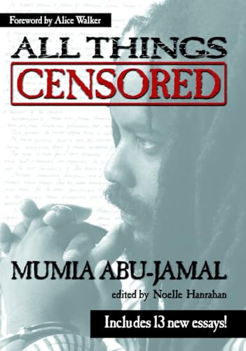 All Things Censored (9781583220764) by Abu-Jamal, Mumia
