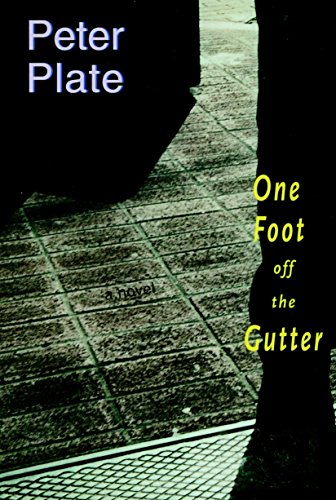 Stock image for One Foot off the Gutter for sale by Ebooksweb