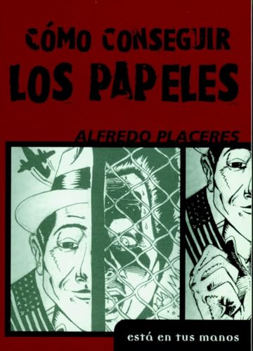 Imagen de archivo de Como conseguir los papeles a la venta por Ebooksweb