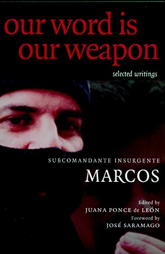 9781583224724: Our Word is Our Weapon: Selected Writings