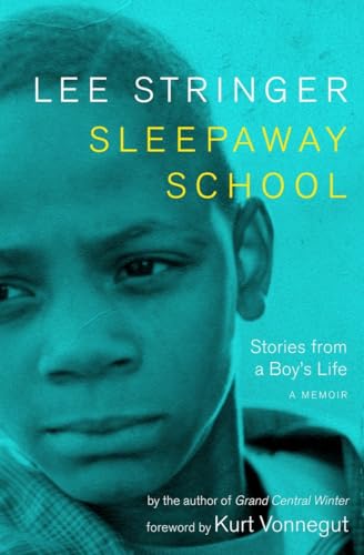 9781583224786: SLEEPAWAY SCHOOL : A Memoir