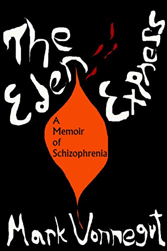 9781583225431: EDEN EXPRESS, THE : A Memoir of Schizopherenia