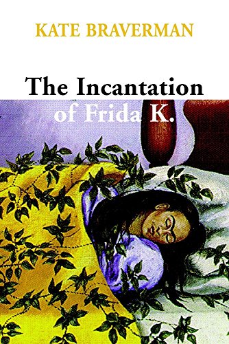 Stock image for The Incantation of Frida K. for sale by HPB-Emerald