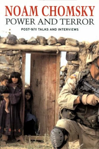 Stock image for Power and Terror: Post 9-11 Talks and Interviews for sale by Vashon Island Books