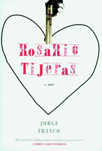 Imagen de archivo de Rosario Tijeras : A Novel a la venta por Better World Books