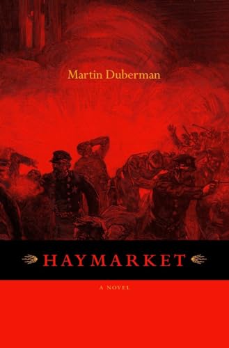 Beispielbild fr Haymarket: A Novel zum Verkauf von SecondSale