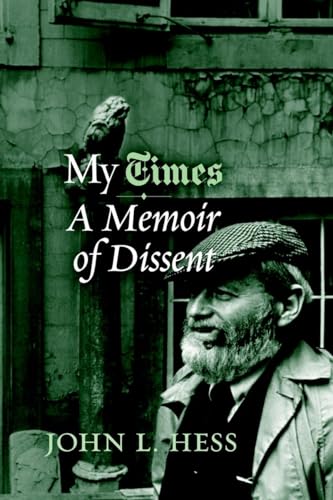 Beispielbild fr My Times: A Memoir of Dissent zum Verkauf von SecondSale