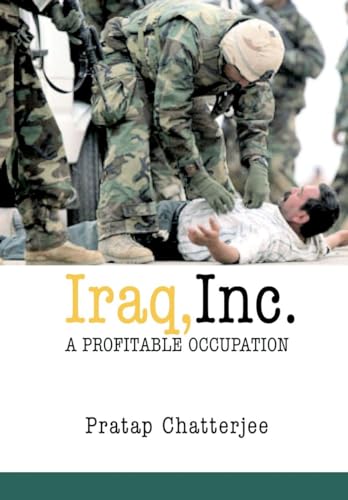 Stock image for Iraq, Inc. for sale by BookHolders