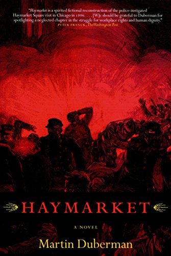 Stock image for Haymarket: A Novel for sale by Your Online Bookstore