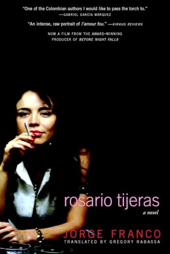 9781583226780: Rosario Tijeras: A Novel