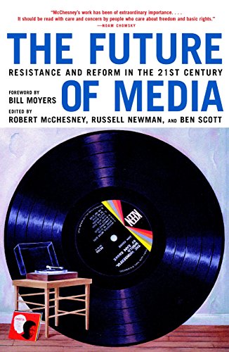 Imagen de archivo de The Future of Media : Resistance and Reform in the 21st Century a la venta por Better World Books