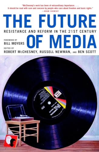 Stock image for The Future Of Media: Resistance And Reform In The 21st Century for sale by Granada Bookstore,            IOBA