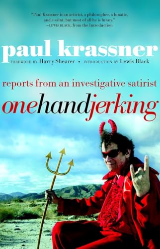 Beispielbild fr One Hand Jerking: Reports From an Investigative Journalist zum Verkauf von HPB-Ruby