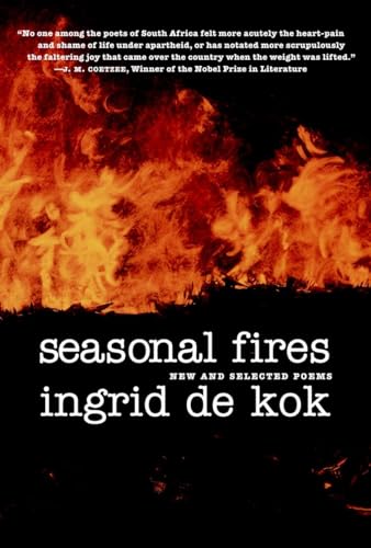 Stock image for Seasonal Fires: New and Selected Poems for sale by Wonder Book