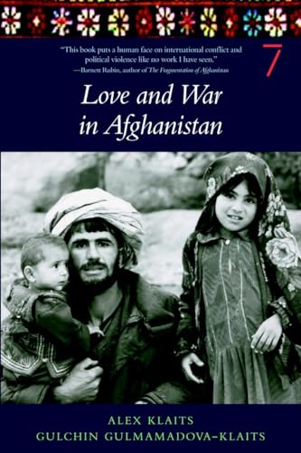 Stock image for Love and War in Afghanistan for sale by 2Vbooks
