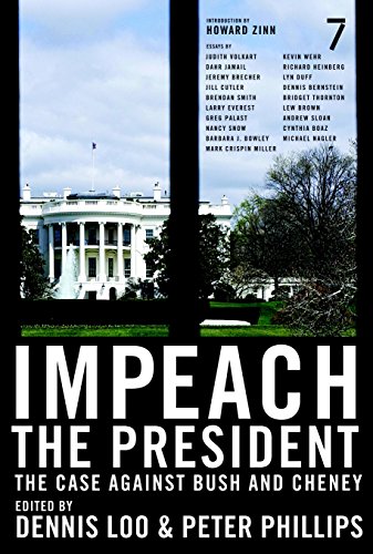 Imagen de archivo de Impeach the President: The Case Against Bush and Cheney a la venta por Wonder Book
