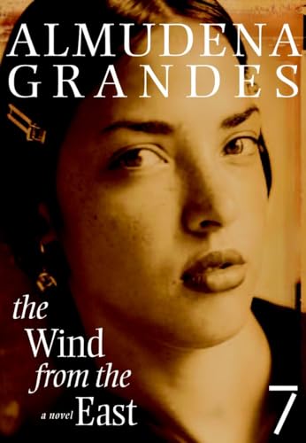 Stock image for The Wind from the East : A Novel for sale by Better World Books