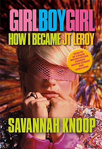 Beispielbild fr Girl Boy Girl : How I Became JT LeRoy zum Verkauf von Better World Books