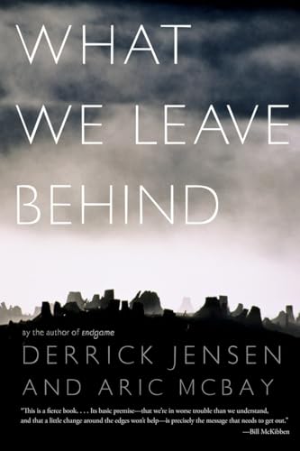 Beispielbild fr What We Leave Behind zum Verkauf von Better World Books: West