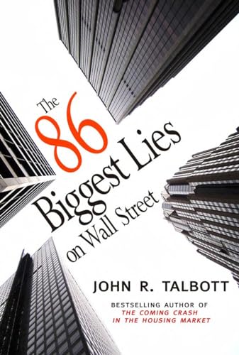 Imagen de archivo de The 86 Biggest Lies on Wall Street a la venta por Better World Books