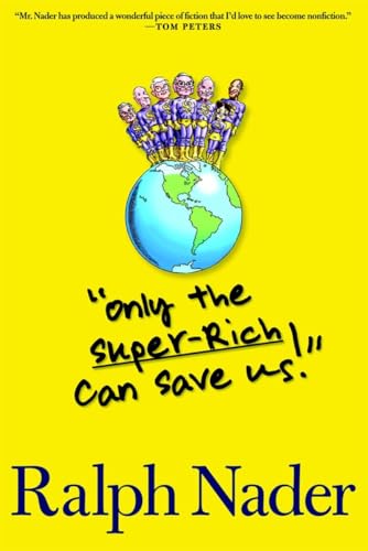 Only the Super-Rich Can Save Us! (Inscribed)