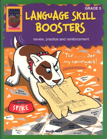 Language Skill Boosters, Grade 5 (9781583240335) by George Moore