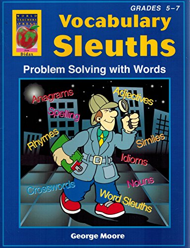 9781583240403: Vocabulary Sleuths, Grades 5-7: Problem Solving with Words