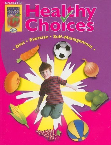 Stock image for Healthy Choices Gr 1-3 for sale by BooksRun
