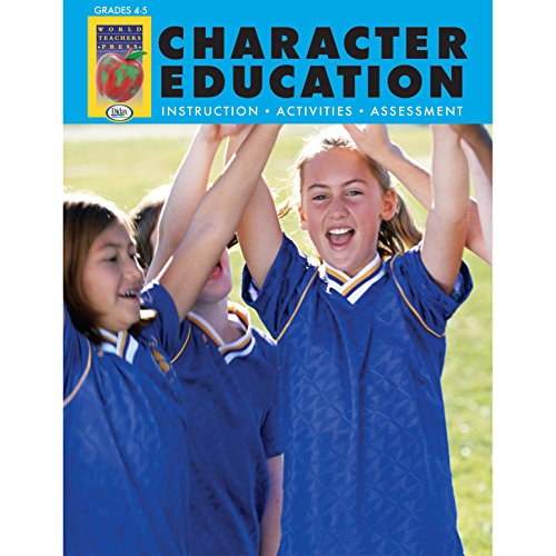 Imagen de archivo de Character Education, Grades 6-8: Instruction, Activities, Assessment (Character Education (Didax)) a la venta por ThriftBooks-Atlanta