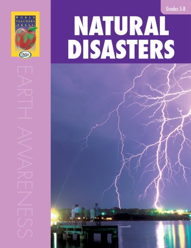 Imagen de archivo de Natural Disasters, Grades 5 to 8: Nature in Turmoil a la venta por ThriftBooks-Atlanta