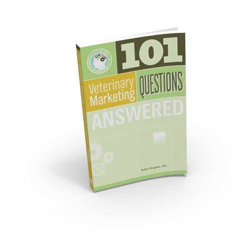 Stock image for 101 Veterinary Marketing Questions Answered for sale by ZBK Books