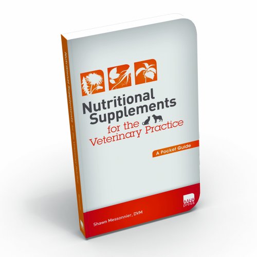 9781583261743: Nutritional Supplements for the Veterinary Practic