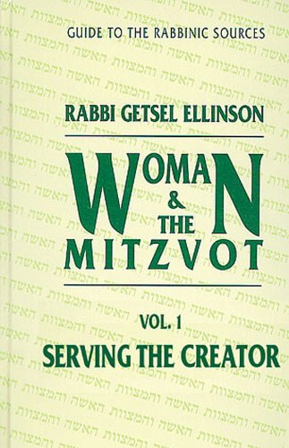 9781583301470: Serving the Creator (Women and Mitzvot Series)