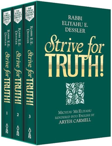 Beispielbild fr Strive for Truth/3 Vol Gift Set : The World of Rav Dessler zum Verkauf von Goodwill Industries of VSB