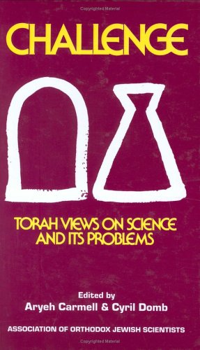 Stock image for Challenge: Torah View on Science and its Problems for sale by ThriftBooks-Atlanta